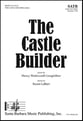 The Castle Builder SATB choral sheet music cover